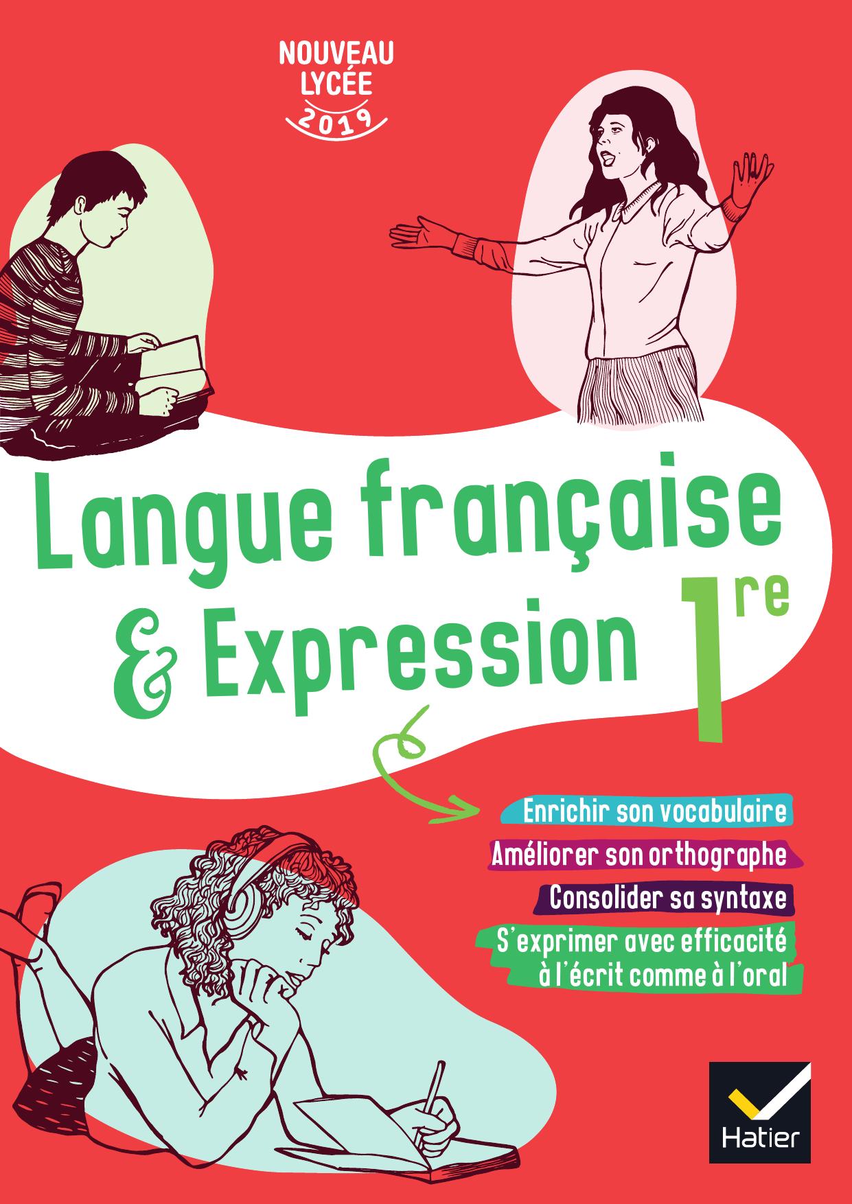 Hatier Langue française et expression 1re 2019