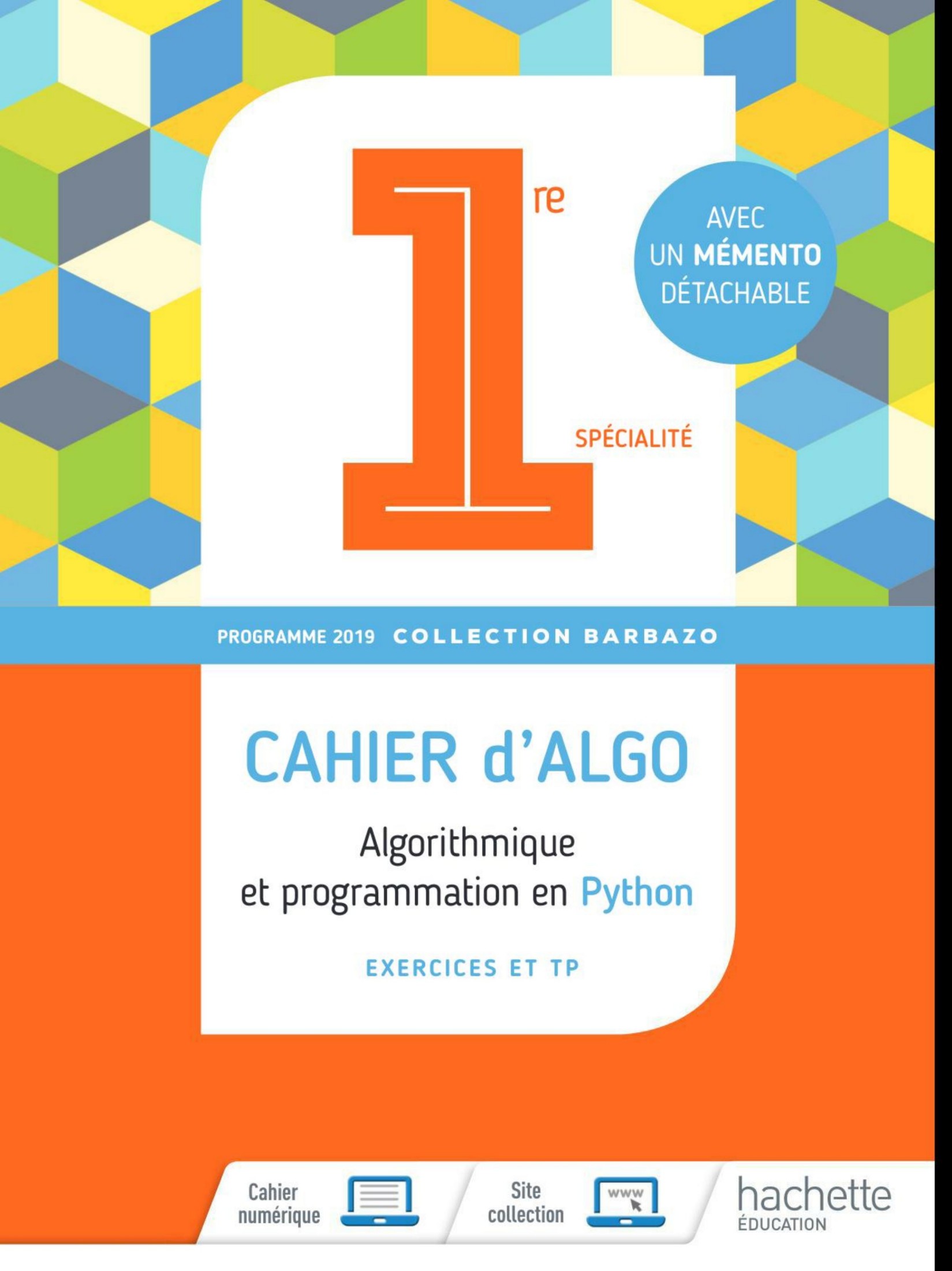 Hachette Cahier d'algo 1re 2019