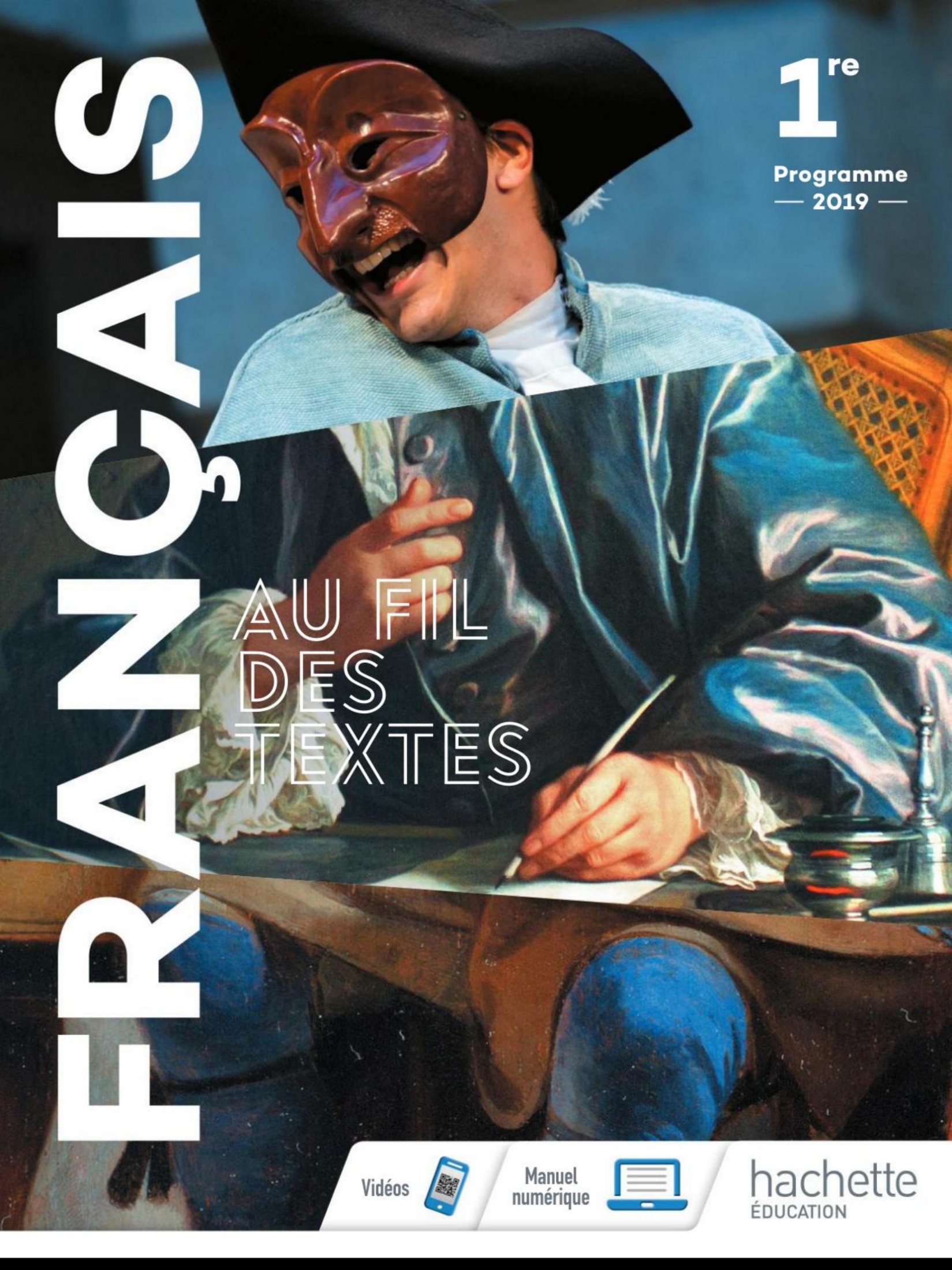 Hachette Français 1re au fil des textes 2019