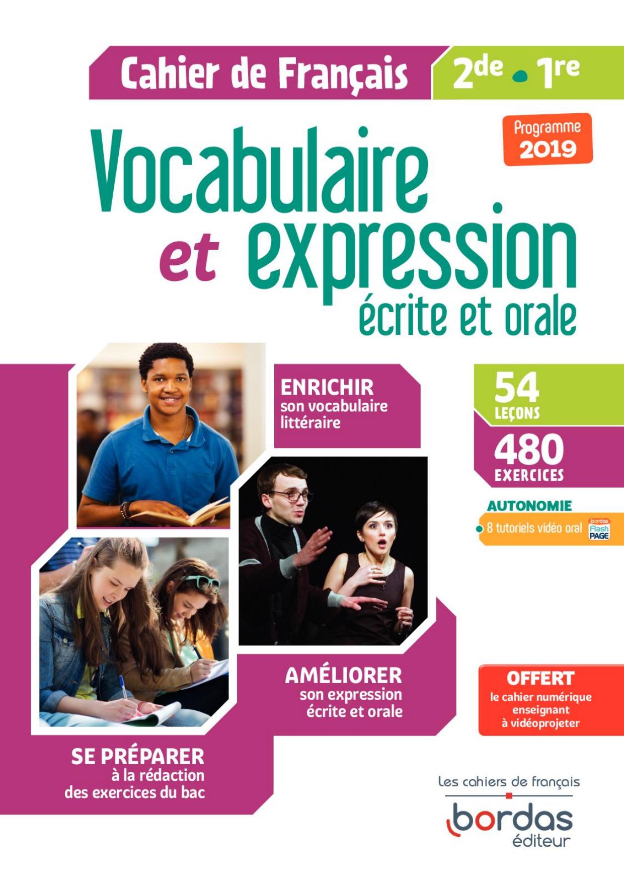 Bordas Cahier de Français 2nde 1re 2019