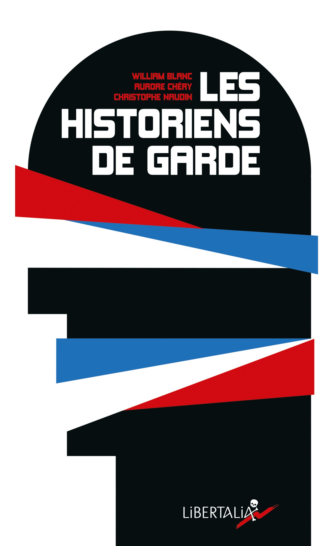 Les Historiens de garde