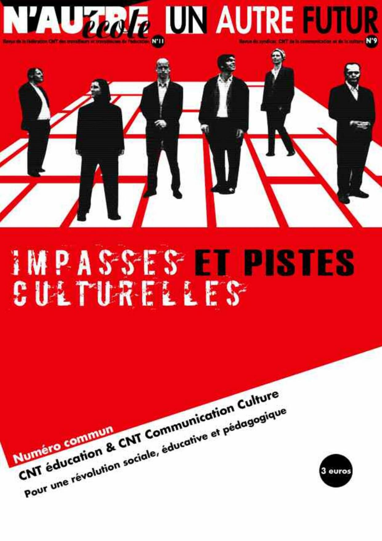 Impasses et pistes culturelles