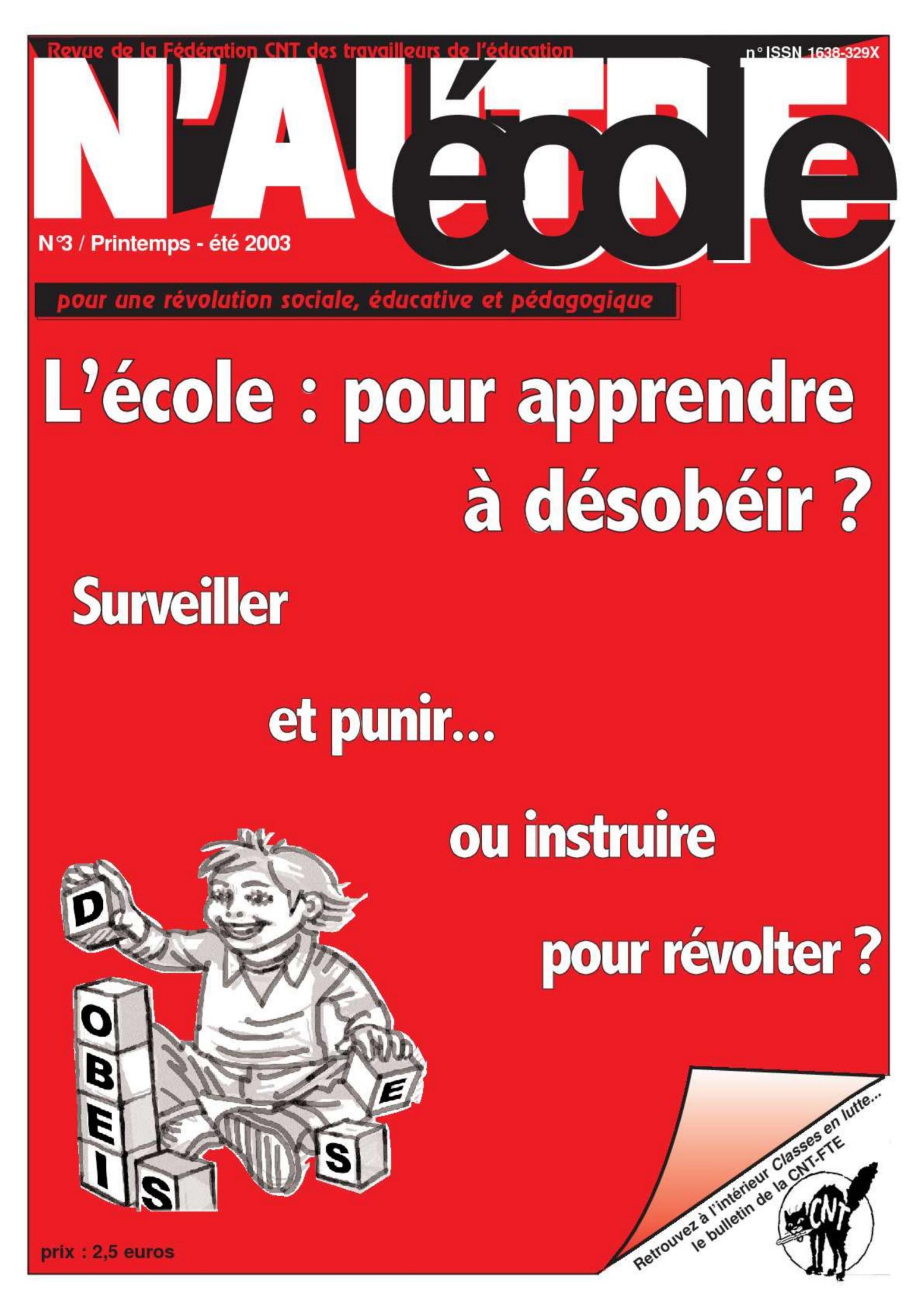 L'école : pour apprendre à désobéir ?