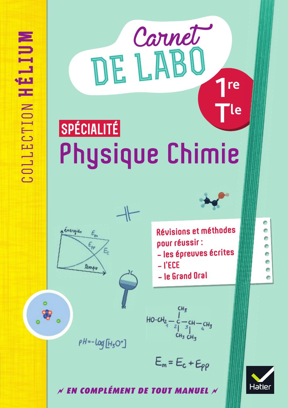 Hatier Physique chimie Spé Carnet de labo 1re Term