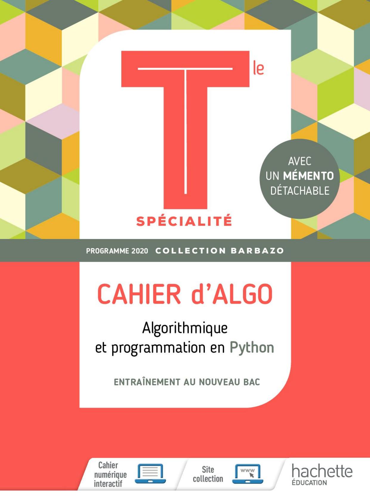 Hachette Cahier d'algo Spé Maths Term