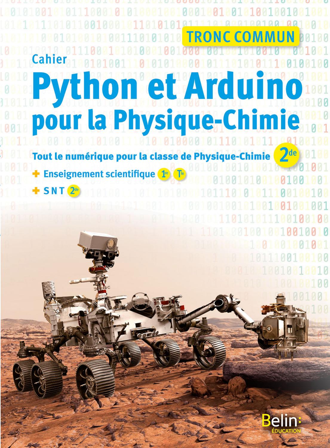 Belin Cahier Python et Arduino pour la physique-chimie 2nde