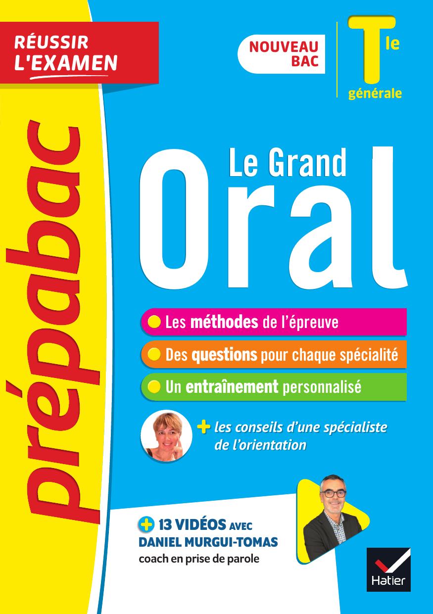 Le Grand Oral Tle Prépabac Réussir l'examen