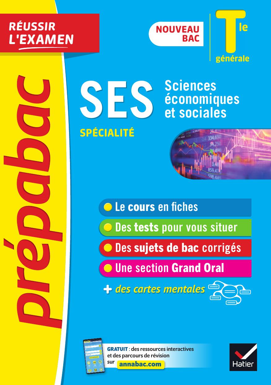 SES Tle générale spécialité Prépabac Réussir l'examen