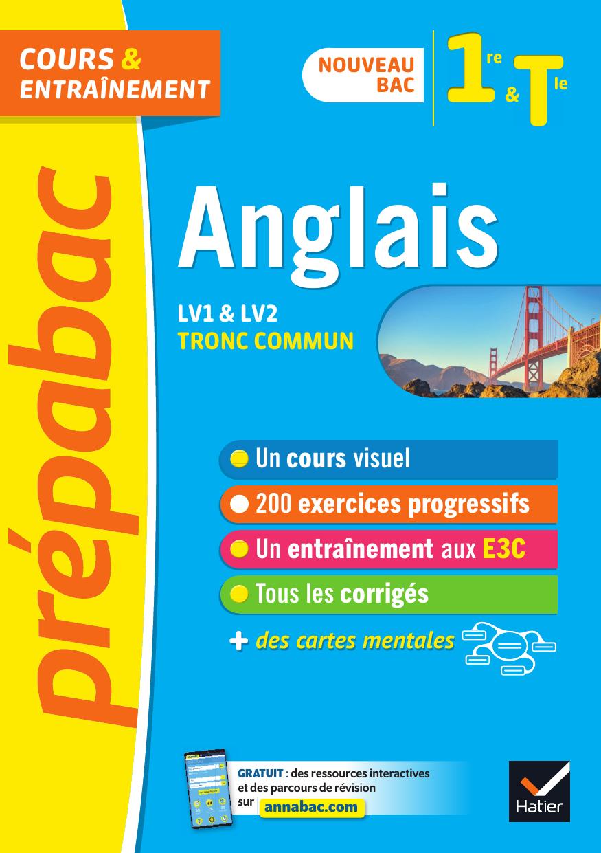 Anglais 1re Tle tronc commun Prépabac Cours & entraînement