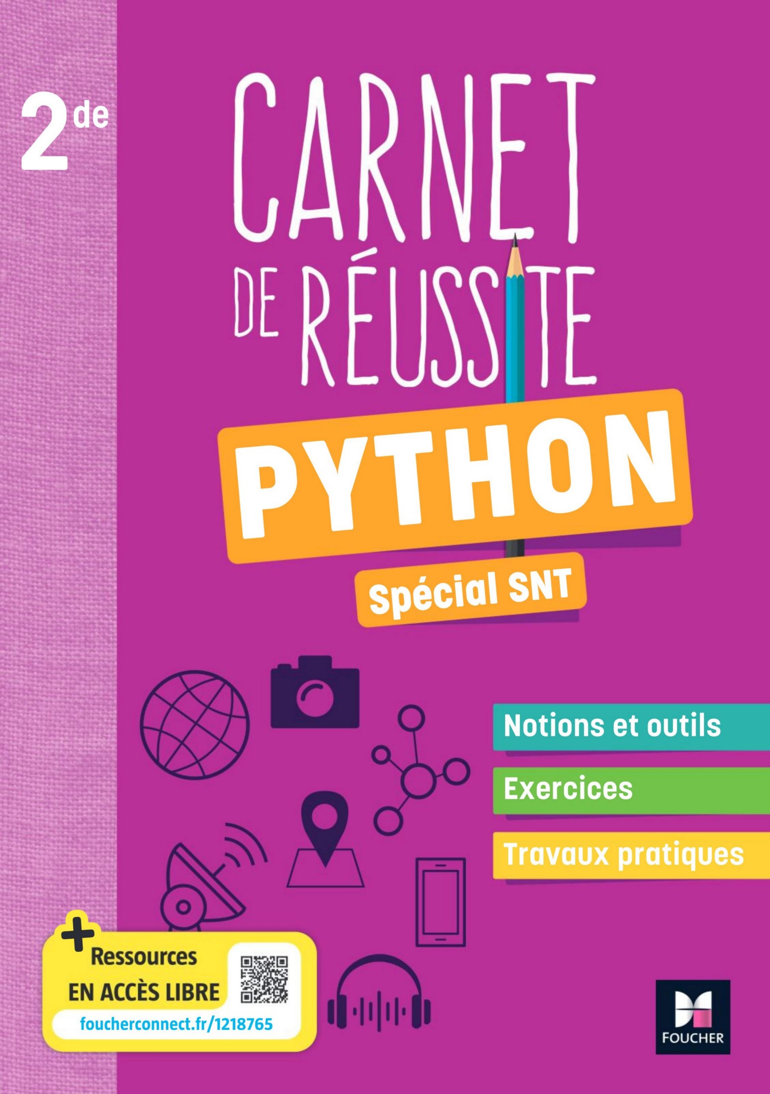 Foucher Carnet de réussite Python SNT 2nde