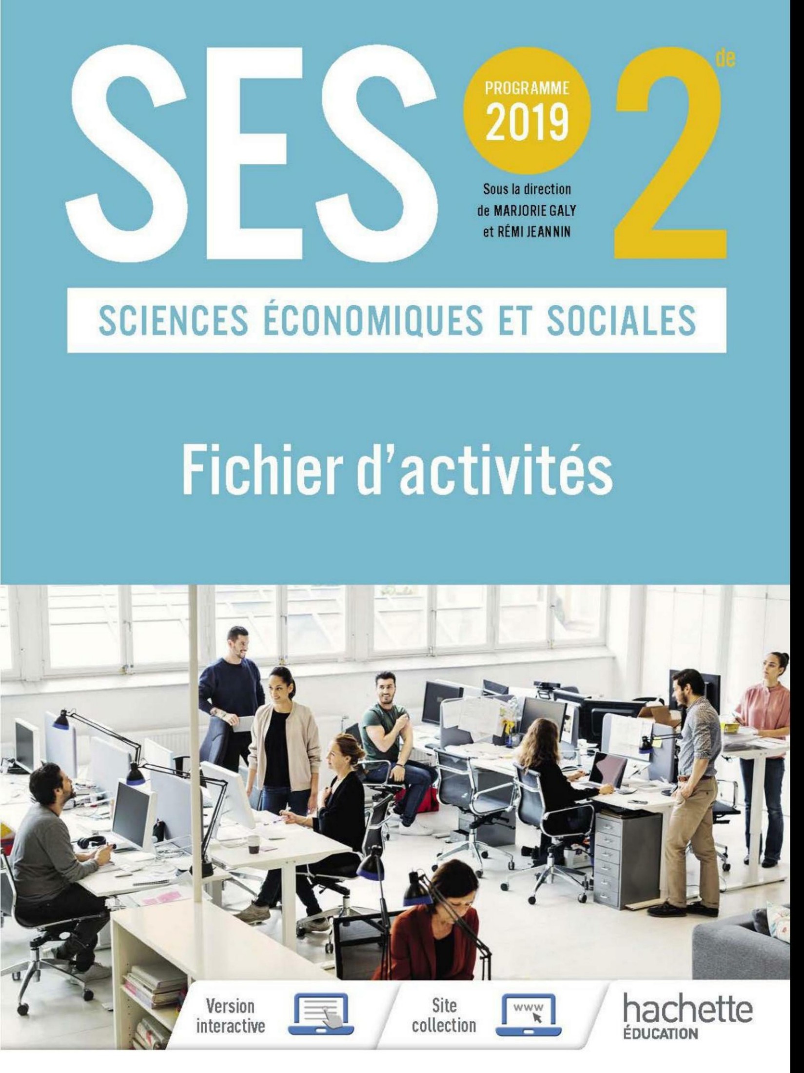 Hachette SES 2nde Fichier d'activités 2019